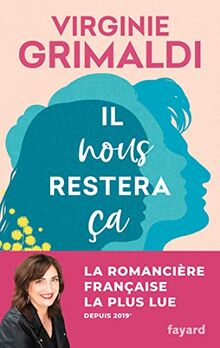 Il nous restera ça: Roman