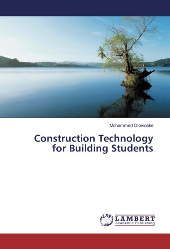 Construction Technology for Building Students