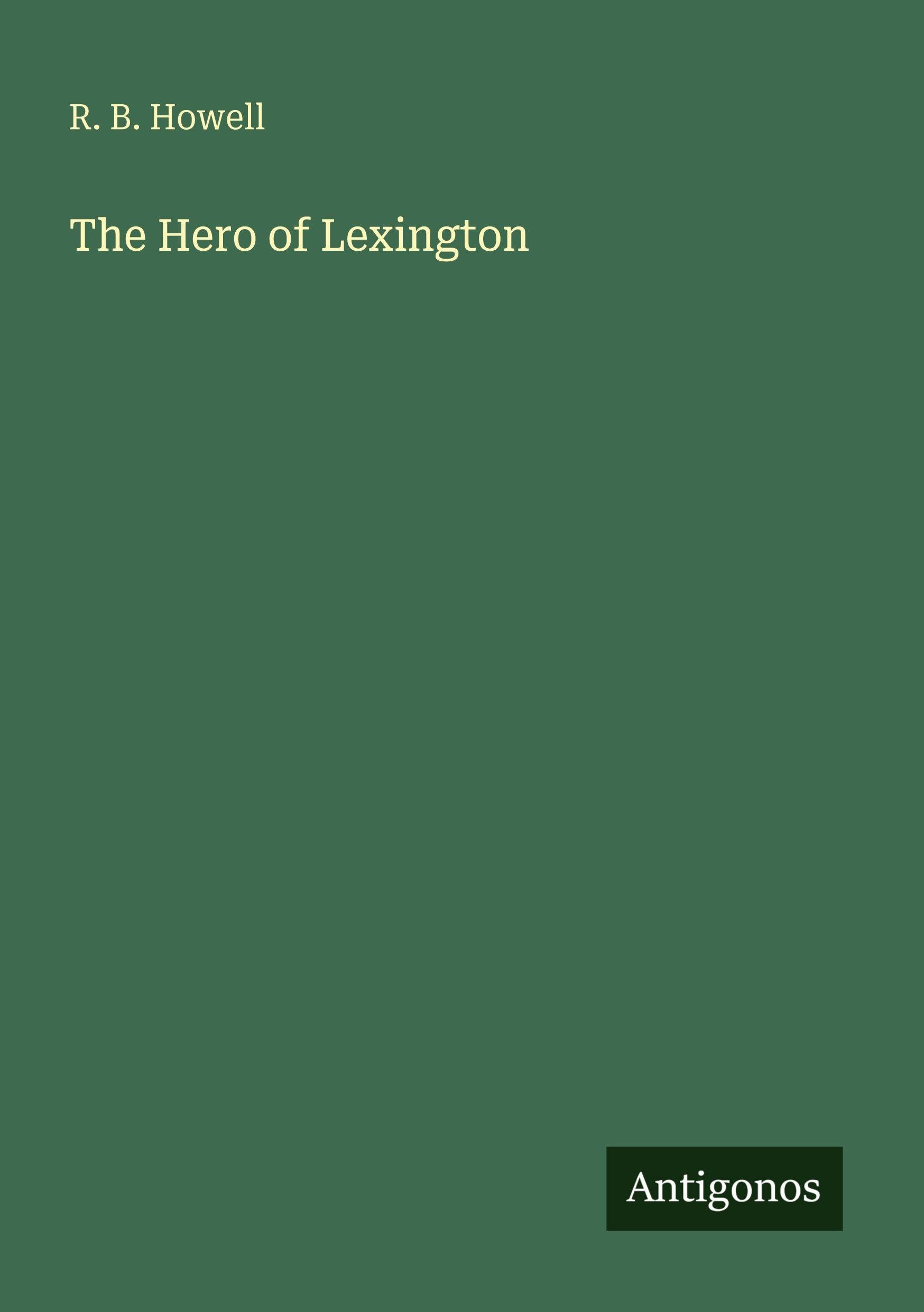 The Hero of Lexington