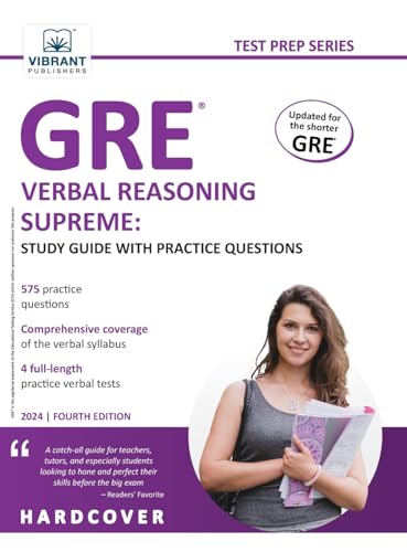 GRE Verbal Reasoning Supreme: Study Guide with Practice Questions