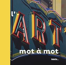 L'art mot à mot