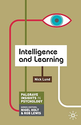 Intelligence and Learning (Macmillan Insights in Psychology series)