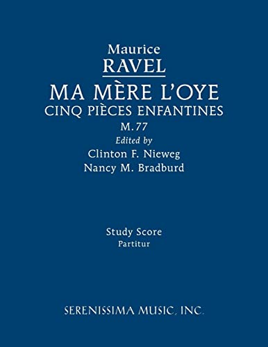 Ma mère l'oye, M.77: Study score