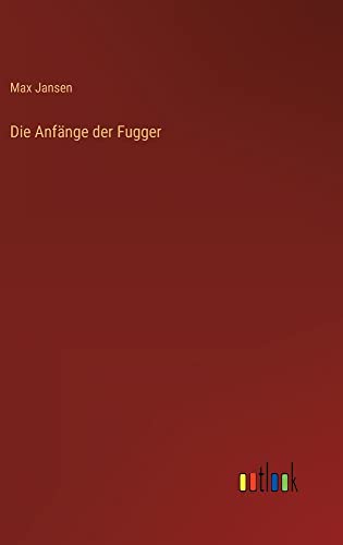 Die Anfänge der Fugger