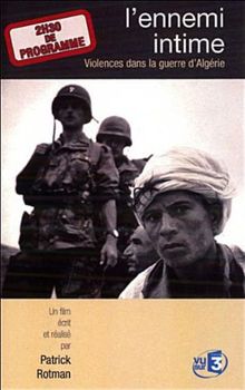 L'ennemi intime : violences dans la guerre d'Algerie [FR Import]