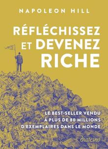 Réfléchissez et devenez riche