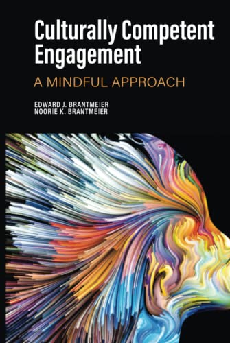 Culturally Competent Engagement: A Mindful Approach