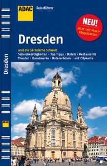 ADAC Reiseführer Dresden: Meißen - Pirna - Sächsische Schweiz