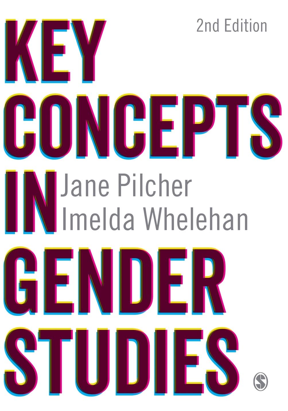 Key Concepts in Gender Studies (Key Concepts (Sage))