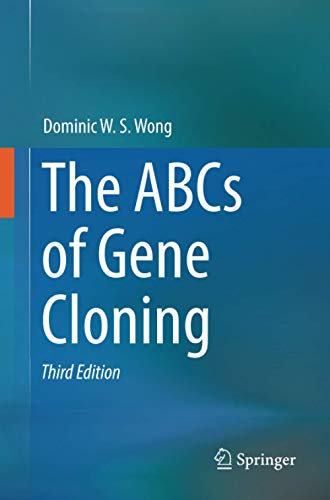 The ABCs of Gene Cloning - Dominic W S Wong Kartoniert (TB)