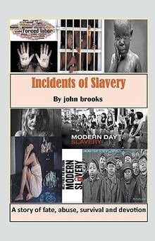 Incidents of Slavery