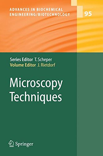 Microscopy Techniques (Advances in Biochemical Engineering/Biotechnology, Band 95)