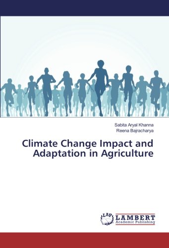 Climate Change Impact and Adaptation in Agriculture
