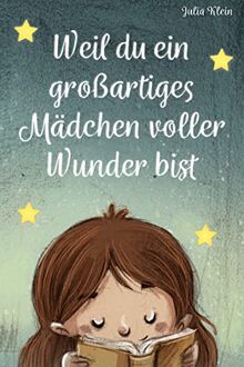 WEIL DU EIN Großartiges Mädchen Voller Wunder Bist: E... | Livre | état ...