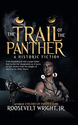 The Trail of the Panther: A Historic Fiction