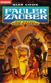 Die Rätsel von Karenta 2. Fauler Zauber.