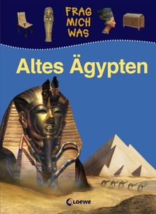 Frag mich was. Altes Ägypten