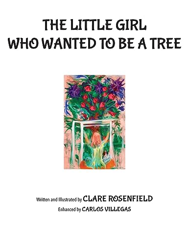 The Little Girl Who Wanted to be a Tree