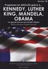 Progressez en anglais grâce à John et Robert Kennedy, Martin Luther King, Nelson Mandela, Barack Obama : les grands discours qui ont fait l'Histoire
