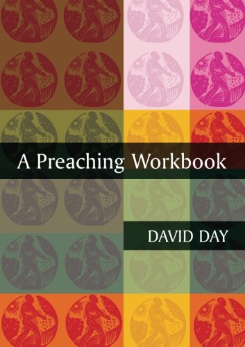 A Preaching Workbook