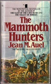 The Mammoth Hunters (Earth's Children, Band 3)