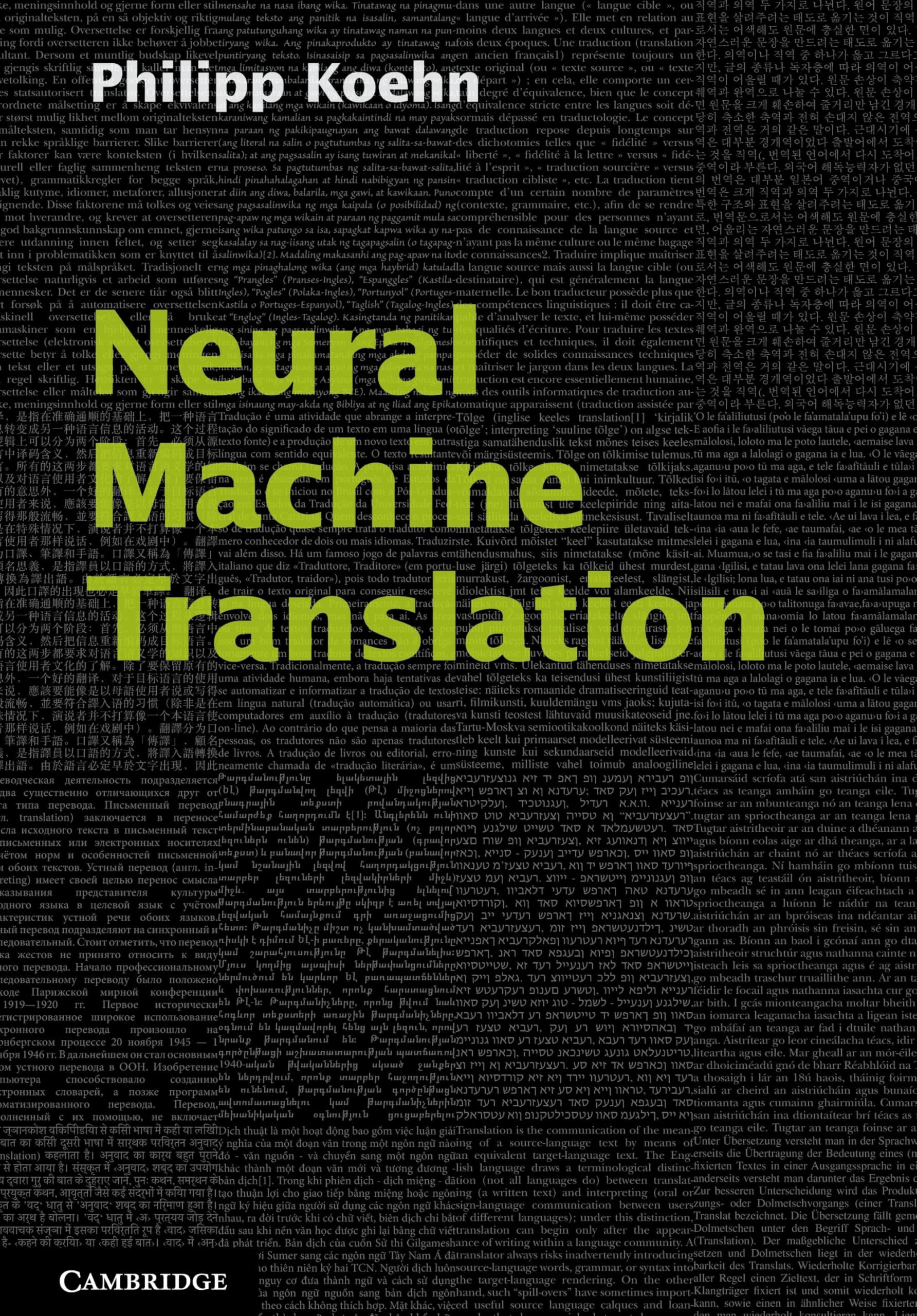 Neural Machine Translation