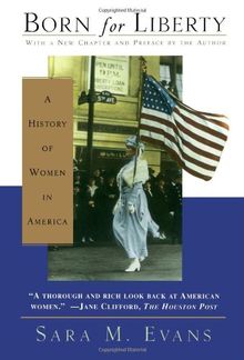 Born for Liberty: A History of Women in America