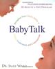 BabyTalk: Strengthen Your Child's Ability to Listen, Understand, and Communicate