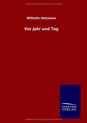 Vor Jahr und Tag