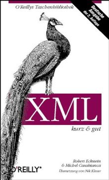 XML. Kurz und gut. von Eckstein, Robert, Casabianca, Michel | Buch | Zustand gut
