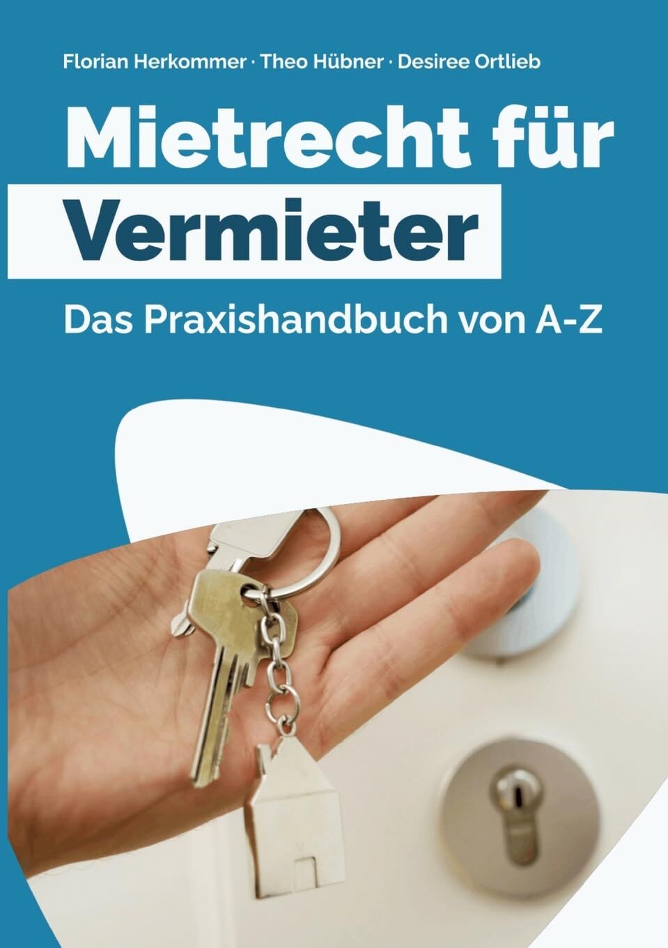 Mietrecht für Vermieter