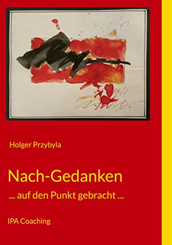 Nach-Gedanken: ... auf den Punkt gebracht ...