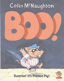 Boo! (A Preston Pig story)