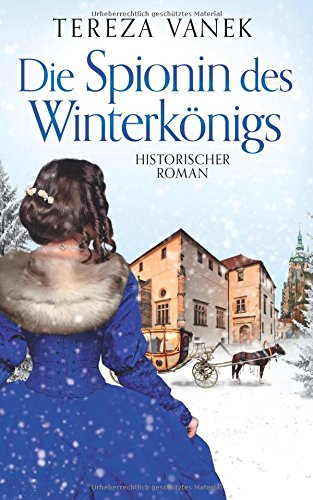 Die Spionin des Winterkönigs