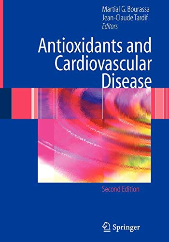 Antioxidants and Cardiovascular Disease (Developments in Cardiovascular Medicine, 258, Band 258)