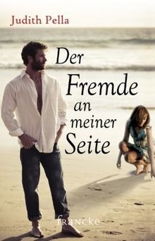 Der Fremde an meiner Seite