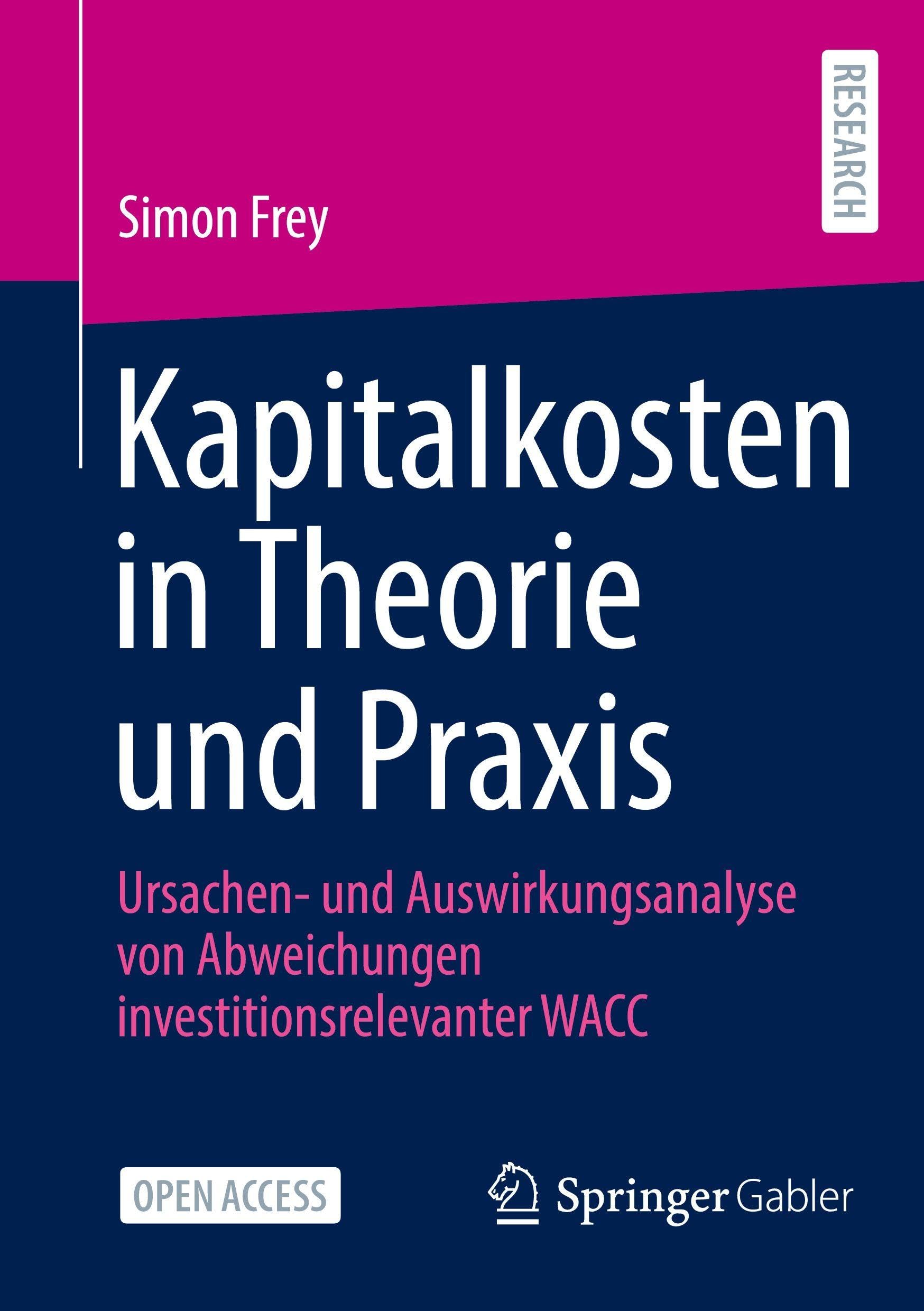 Kapitalkosten in Theorie und Praxis