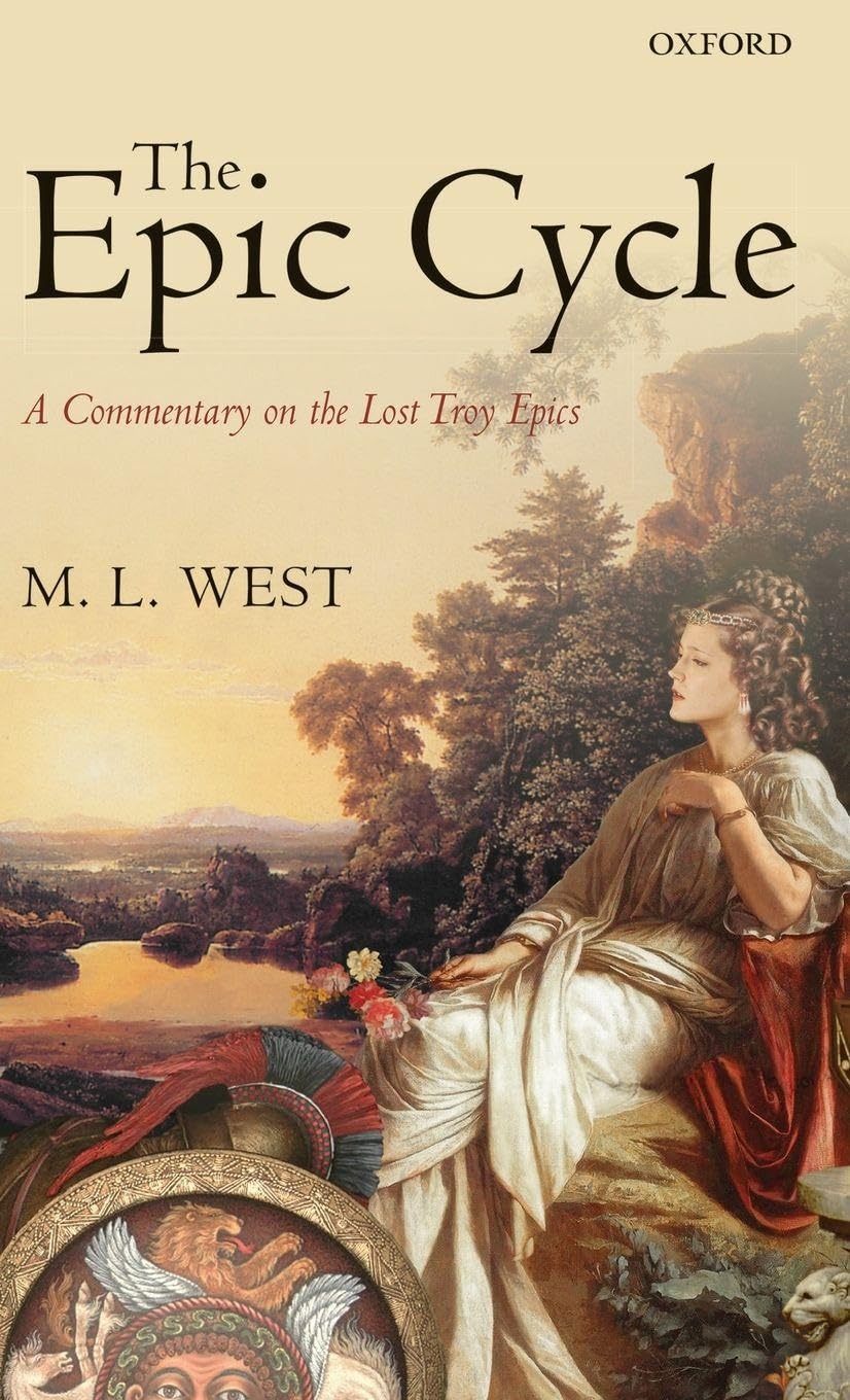 EPIC CYCLE C: A Commentary on the Lost Troy Epics