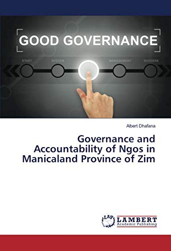 Governance and Accountability of Ngos in Manicaland Province of Zim
