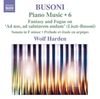 BUSONI: Klaviermusik Vol.6