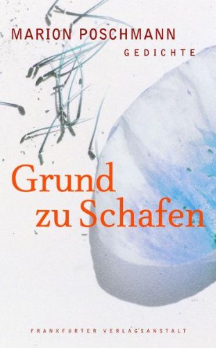 Grund zu Schafen: Gedichte