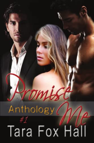 Promise Me Anthology #1