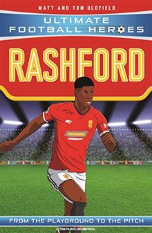 Oldfield, M: Rashford: Collect them all! (Ultimate Football Heroes)