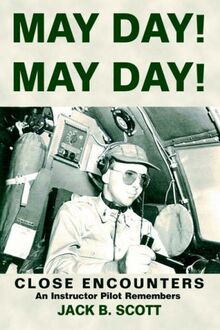 MAY DAY! MAY DAY!: Close Encounters