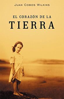 El corazón de la tierra (EXITOS, Band 1001)
