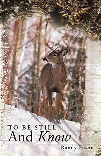 To Be Still and Know: Back Roads and Bridges Volume 3