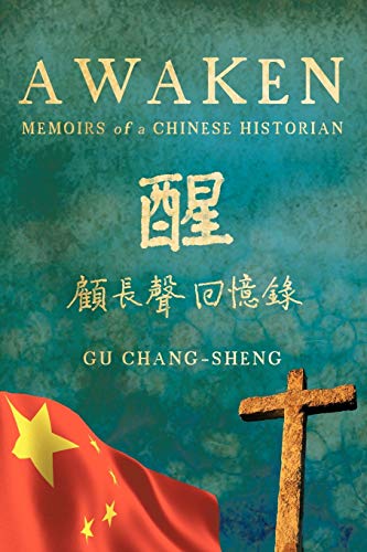 Awaken: Memoirs of a Chinese Historian