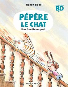 Pépère le chat, Tome 2 : Une famille au poil von Badel, Ronan | Buch | Zustand sehr gut