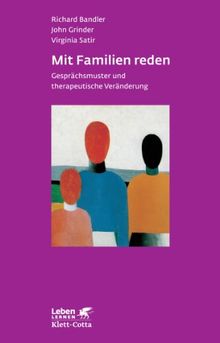 Mit Familien reden: Gesprächsmuster und therapeutische Veränderung