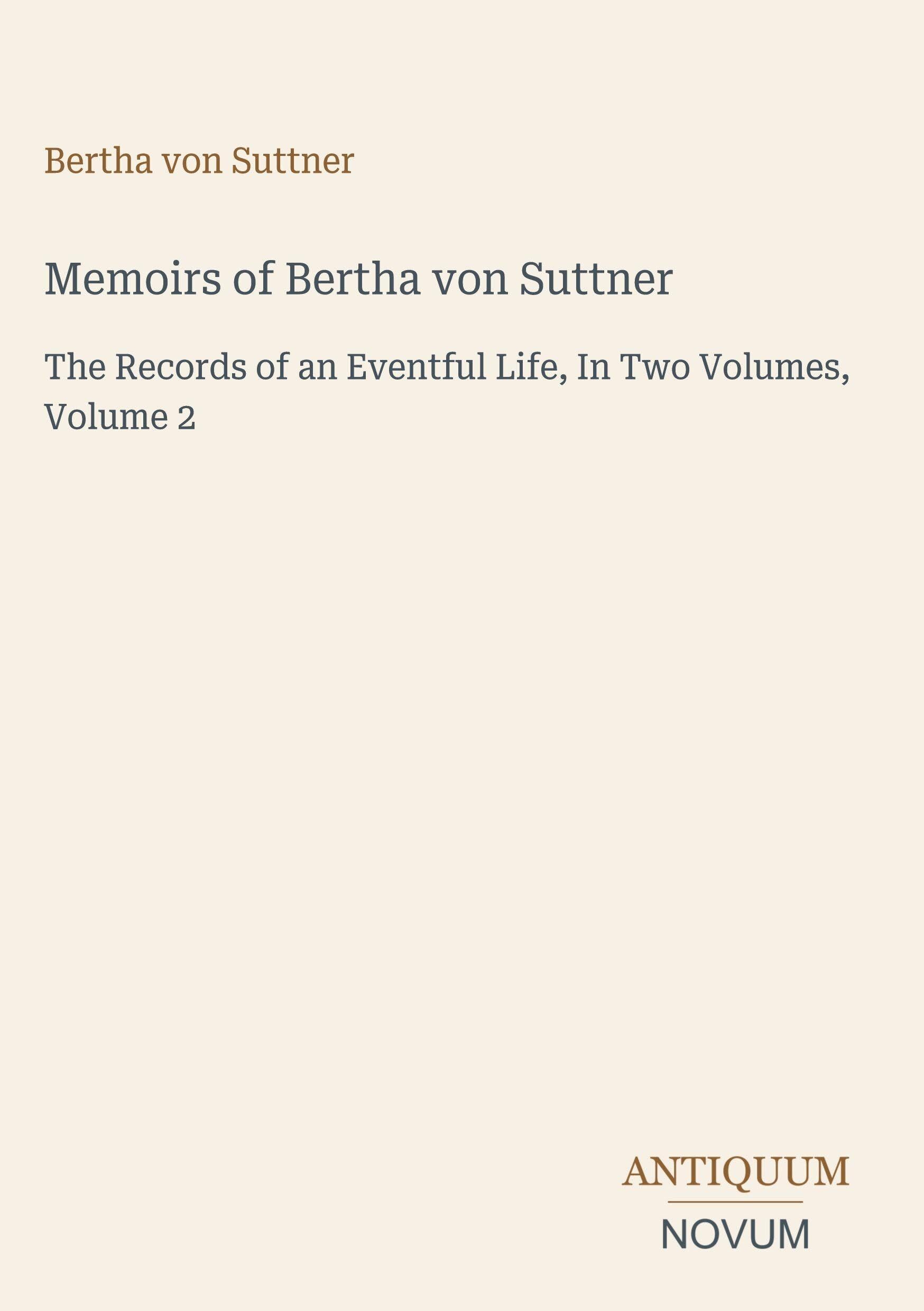 Memoirs of Bertha von Suttner